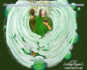 Clairvoyant psychic Pamela has been reading professionally for over 25 years. Pamela specializes in Dream Interpretation, Emotional well-Being, Past Life Interpretation, Pets, Spiritual Growth, Loss / Grieving, Path finding , Career & Finance, Family / Friends Issues, Love / sex / Relationships, Life Coaching, Life Destiny, channel drawing/art and automatic writing. She uses tools such as Angel Cards, Astrology, Cartomancy, Crystals , Candlework , Chakras, Natalastrology, Numerology, Reiki, Spirit guides, Tarot, Color and element therapy. Call Looking Beyond Master Psychic Readers 1-800-500-4155 now!